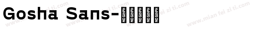 Gosha Sans字体转换